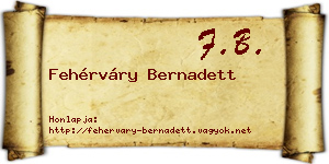 Fehérváry Bernadett névjegykártya